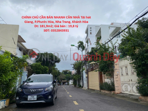 CHÍNH CHỦ CẦN BÁN NHANH CĂN NHÀ TẠI hát Giang, P.Phước Hòa, Nha Trang, Khánh Hòa _0