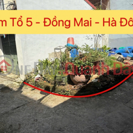 CHÍNH CHỦ CẦN BÁN LÔ ĐẤT 36M TẠI TỔ 5 ĐỒNG MAI-HÀ ĐÔNG-HÀ NỘI _0