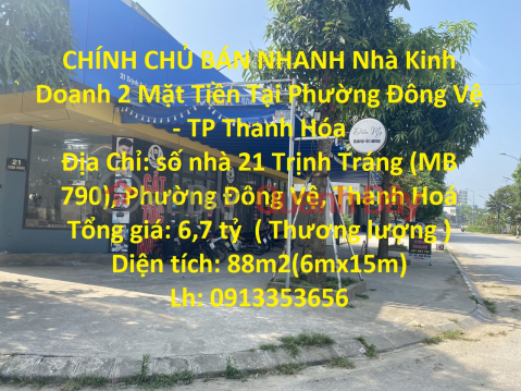 CHÍNH CHỦ BÁN NHANH Nhà Kinh Doanh 2 Mặt Tiền Tại Phường Đông Vệ - TP Thanh Hóa _0