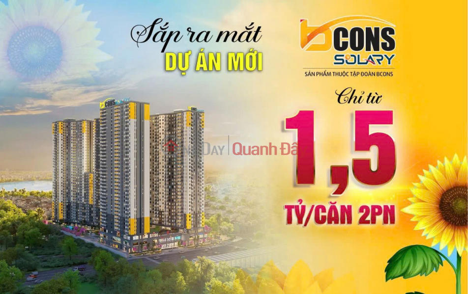 VỊ TRÍ ĐẮC ĐỊA - CHỐT NHANH Sở Hữu Ngay Căn Hộ Bcons Solary TP. DĨ AN - CHỈ TỪ 1,5 TỶ Niêm yết bán