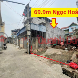 CHÍNH CHỦ BÁN LÔ ĐẤT 69,9M TẠI NGỌC HÒA-CHƯƠNG MỸ-HÀ NỘI _0