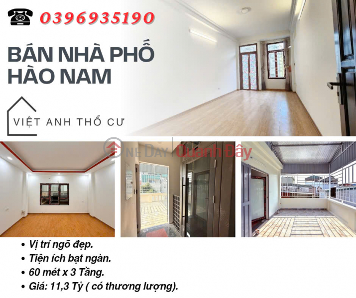 House for sale in Hao Nam Dong Da, Prime Location, Solid Frame, 60mx3T, Price: 11.3 Billion, Contact: 0396935190. Sales Listings