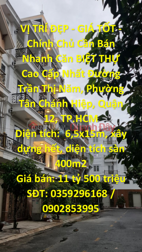 BEAUTIFUL LOCATION - GOOD PRICE - Owner Needs to Sell Quickly Most Luxury Villa Tan Chanh Hiep, District 12 _0