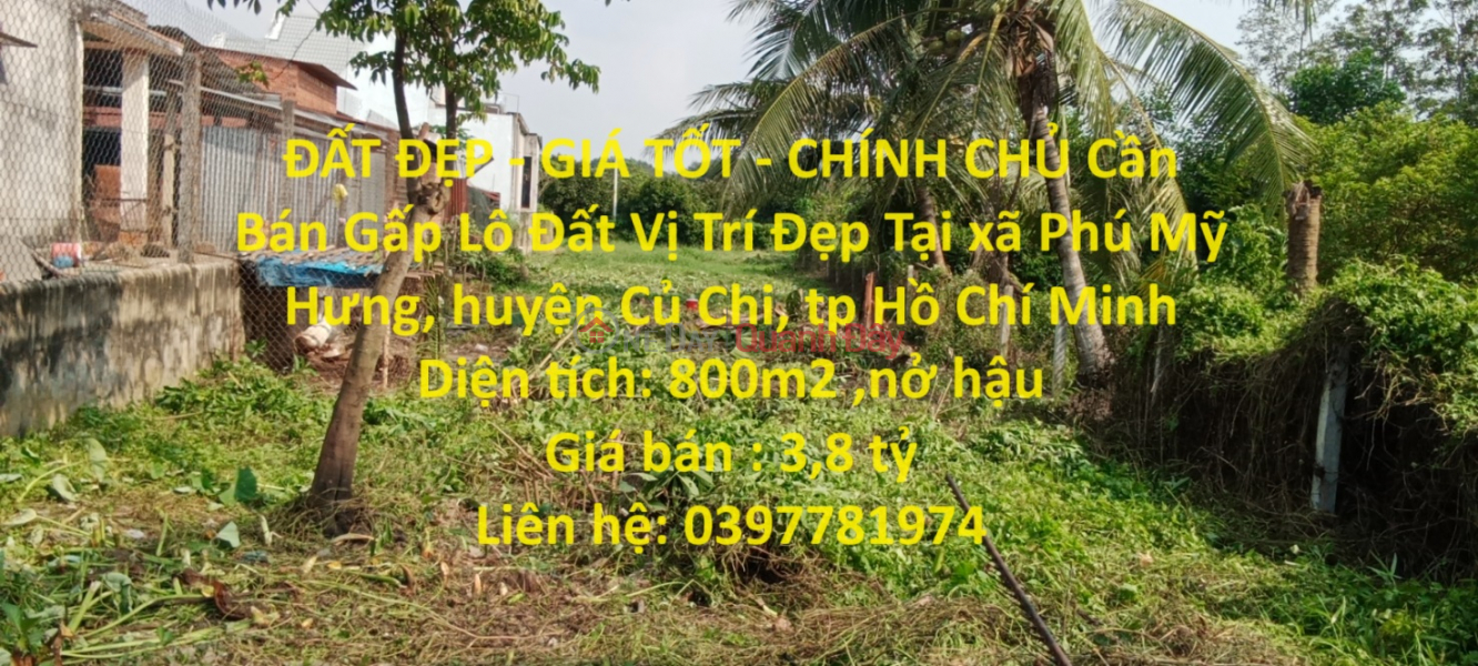 BEAUTIFUL LAND - GOOD PRICE - OWNER Needs to Urgently Sell Land Lot, Nice Location in Phu My Hung, Cu Chi - HCM Sales Listings