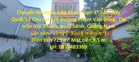 Urgent Transfer of 3* Hotel Chu Lai International Airport, Nui Thanh, Quang Nam _0