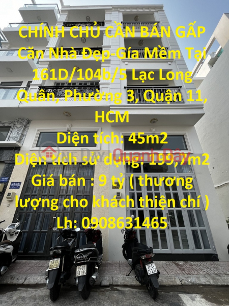 GENUINE OWNER NEED TO SELL URGENTLY Beautiful House-Soft Price In District 11-HCMC Sales Listings