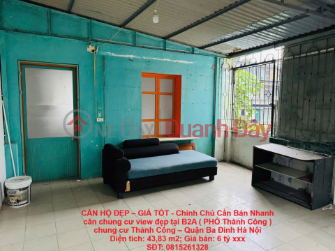 CĂN HỘ ĐẸP – GIÁ TỐT - Chính Chủ Cần Bán Nhanh căn chung cư view đẹp tại quận Ba Đình, TP Hà Nội _0