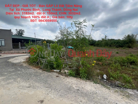 ĐẤT ĐẸP - GIÁ TỐT - Bán GẤP Lô Đất Tiềm Năng Tại Xã Phước Bình, Long Thành, Đồng Nai _0