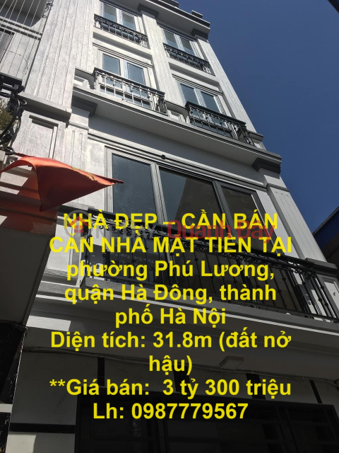 NHÀ ĐẸP – CẦN BÁN CĂN NHÀ MẶT TIỀN TẠI phường Phú Lương, quận Hà Đông, thành phố Hà Nội _0