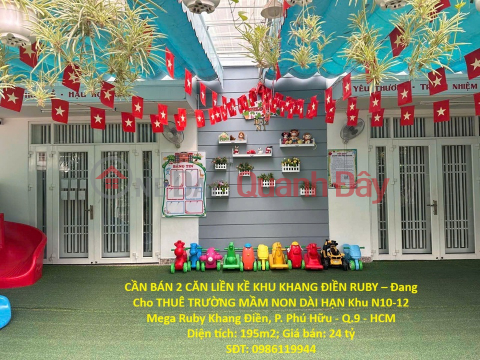 FOR SALE: 2 ADJOINING HOUSES IN KHANG DIEN RUBY AREA – Currently Leased as a Kindergarten on a Long-Term Contract _0