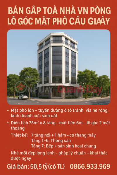 URGENT SALE OF CORNER OFFICE BUILDING IN CAU GIAY – 8 FLOORS WITH ELEVATOR – HIGH-PREMIUM BUSINESS STREET FRONTAGE – PRICE 50.5 BILLION Sales Listings
