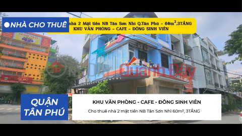 House for rent with 2 street frontages, NB Tan Son Nhi, 60m², 3 FLOORS - OFFICE AREA - CAFE _0