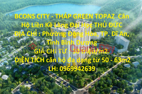 BCONS CITY - GREEN TOPAZ TOWER Apartment Adjacent to Thu Duc University Village _0