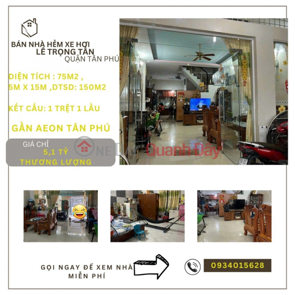 House for sale at Le Trong Tan Social House 75m2, 1 Floor, 5.1 Billion, near AEON Sales Listings