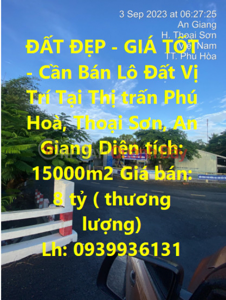 ĐẤT ĐẸP - GIÁ TỐT - Cần Bán Lô Đất Vị Trí Tại Thị trấn Phú Hoà, Thoại Sơn, An Giang Niêm yết bán