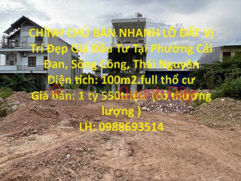 OWNERS QUICK SALE OF LAND LOT, Nice Location, Investment Price In Cai Dan Ward, Song Cong, Thai Nguyen _0