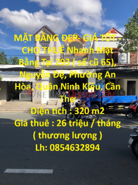 MẶT BẰNG ĐẸP- GIÁ TỐT - CHO THUÊ Nhanh Mặt Bằng Tại Quận Ninh Kiều - Cần Thơ Niêm yết cho thuê