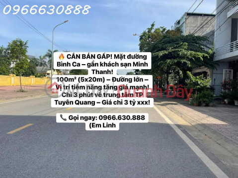 URGENT SALE! Binh Ca street frontage - near Minh Thanh hotel! _0