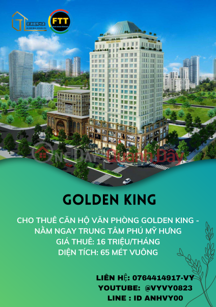 CHO THUÊ CĂN HỘ VĂN PHÒNG GOLDEN KING NGAY QUẬN 7 Niêm yết cho thuê