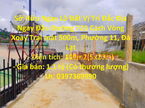 Sở Hữu Ngay Lô Đất Vị Trí Đắc Địa Ngay Đầu Đường 723 Cách Vòng Xoay Trại mát 500m, Phường 11, Đà Lạt _0