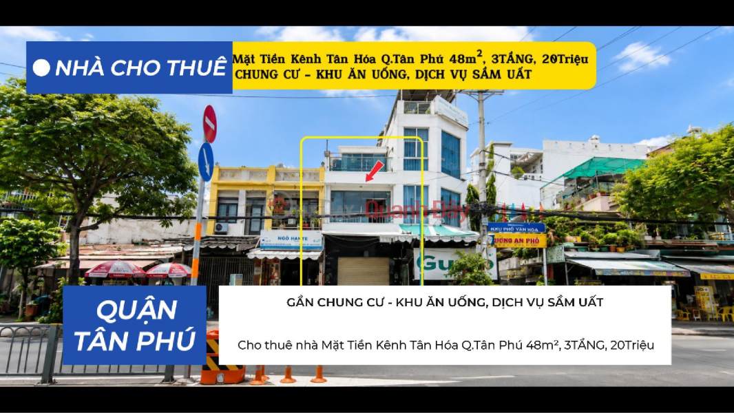 Cho thuê nhà Mặt Tiền Mặt Tiền Kênh Tân Hóa Q.Tân Phú 48m², 3TẦNG, 20Triệu - KHU ĂN UỐNG, DỊCH VỤ Niêm yết cho thuê