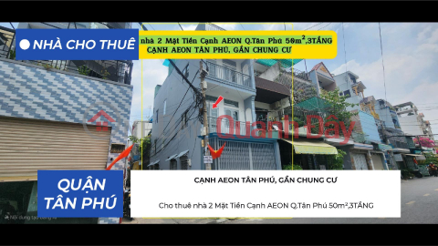 House for rent, 2 street frontages, next to AEON Mall, Tan Phu District, 50m², 3 floors, 14 million VND. _0