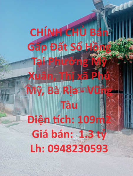 CHÍNH CHỦ Bán Gấp Đất Sổ Hồng Tại Phường Mỹ Xuân, Thị xã Phú Mỹ, Bà Rịa - Vũng Tàu Niêm yết bán