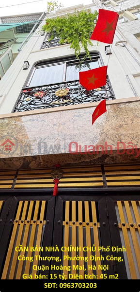 CẦN BÁN NHÀ CHÍNH CHỦ Phố Định Công Thượng, Phường Định Công, Quận Hoàng Mai, Hà Nội Niêm yết bán
