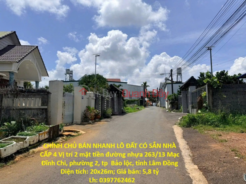 CHÍNH CHỦ BÁN NHANH LÔ ĐẤT CÓ SẮN NHÀ CẤP 4 Vị trí 2 mặt tiền đường nhựa tp Bảo Lộc tỉnh Lâm Đồng Niêm yết bán