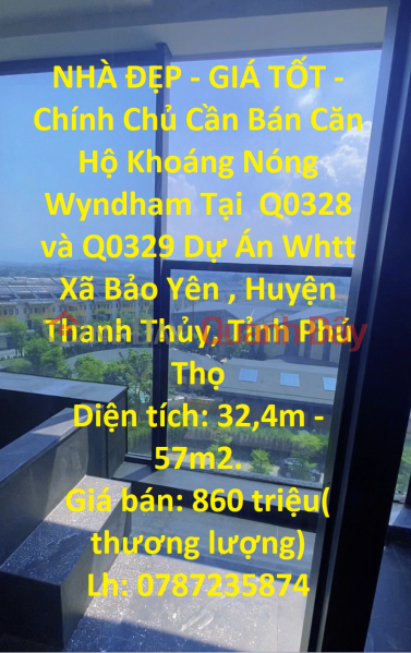 BEAUTIFUL HOUSE - GOOD PRICE - Owner For Sale Wyndham Hot Mineral Apartment In Phu Tho Province Sales Listings