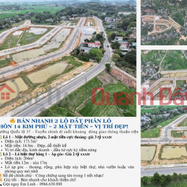 Need to sell 2 beautiful plots of land in village 14 Kim Phu - on National Highway 37 to mineral spring! _0