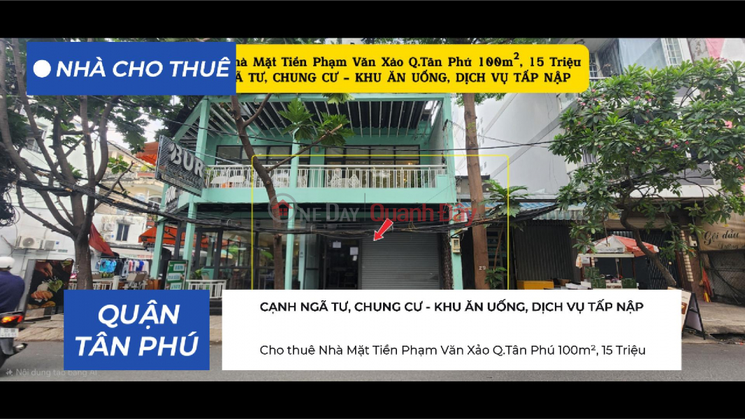 Cho thuê Nhà Mặt Tiền Phạm Văn Xảo Q.Tân Phú 100m², 15Triệu Niêm yết cho thuê