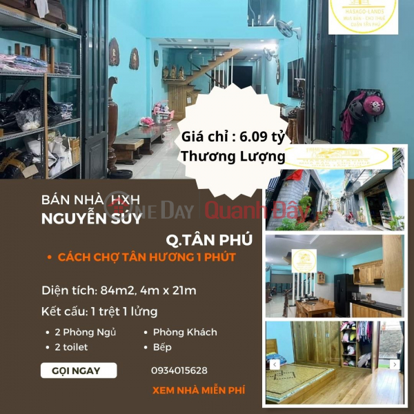 HIẾM Bán nhà HXH Nguyễn Súy, 84m2, 1 Lầu, 6.09 tỷ, gần chợ TÂN HƯƠNG Niêm yết bán