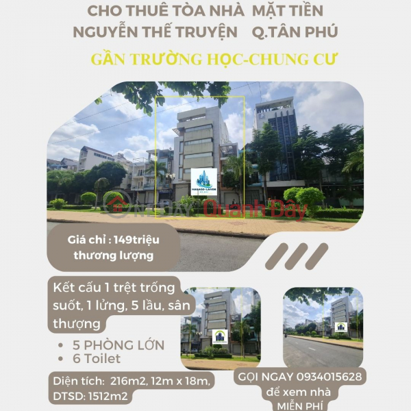 CHÍNH CHỦ- Cho thuê TÒA nhà Mặt Tiền NB Tân Sơn Nhì 216m2, 5Lầu+ST-NGANG 12M Niêm yết cho thuê