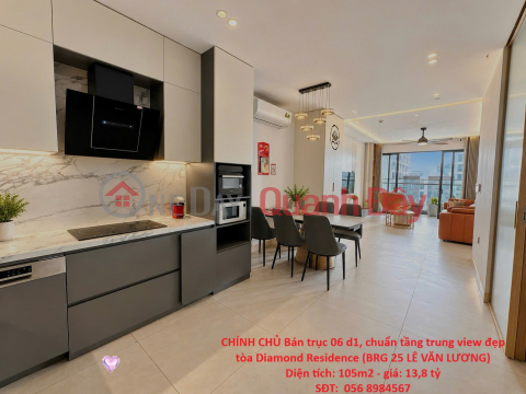 CHÍNH CHỦ Bán trục 06 d1, chuẩn tầng trung view đẹp tòa Diamond Residence (BRG 25 LÊ VĂN LƯƠNG) _0