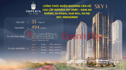 OFFICIAL BOOKING NOW OPEN FOR IMPERIA SKY PARK LUXURY APARTMENTS – NAM AN KHANH, An Khanh Ward, Hoai Duc District, Hanoi _0