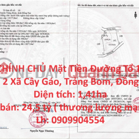 ĐẤT CHÍNH CHỦ Mặt Tiền Đường Tổ 1 - Tân Lập 2 Xã Cây Gáo, Huyện Trảng Bom, Tỉnh Đồng Nai _0