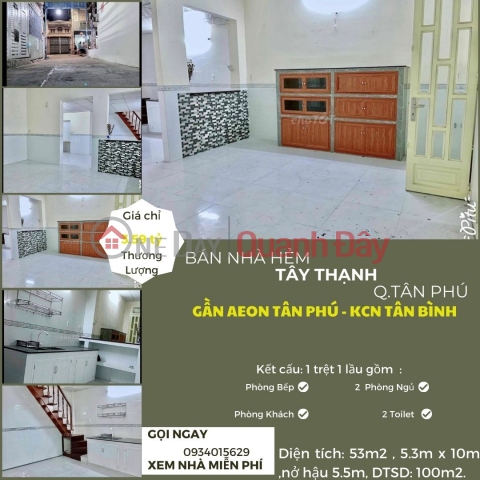 House for sale in Tay Thanh alley, 48m2, 1FLOOR, 3.59 billion near AEON _0