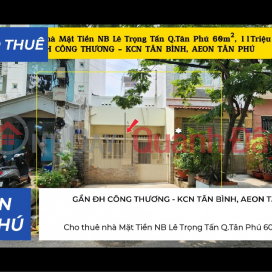 House for rent, main street frontage on Le Trong Tan Street, Tan Phu District, 60m², 11 million VND - near University of Industry and Trade. _0