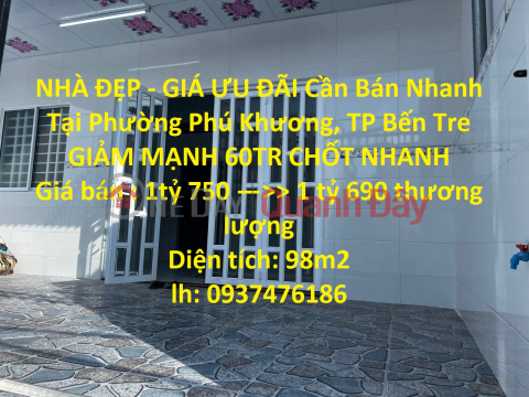 BEAUTIFUL HOUSE - OFFER PRICE For Quick Sale In Phu Khuong Ward, Ben Tre City _0
