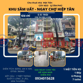 CỰC SỐC-Cho thuê nhà Mặt Tiền CHỢ Hiệp Tân 60m2, 3Lầu+ST, 25Triệu _0