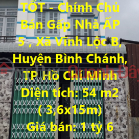 BEAUTIFUL HOUSE - GOOD PRICE - Owner Urgent Sale House Vinh Loc B Commune, Binh Chanh District, Ho Chi Minh City _0