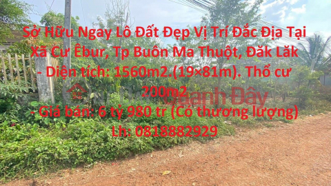 Own a Beautiful Land Lot Prime Location In Cu Ebur Commune, Buon Ma Thuot City, Dak Lak _0