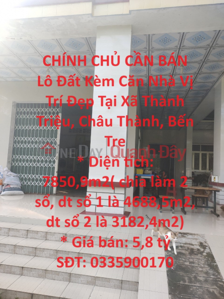 OWNER FOR SALE Land Plot With House Beautiful Location In Thanh Trieu Commune, Chau Thanh, Ben Tre Sales Listings
