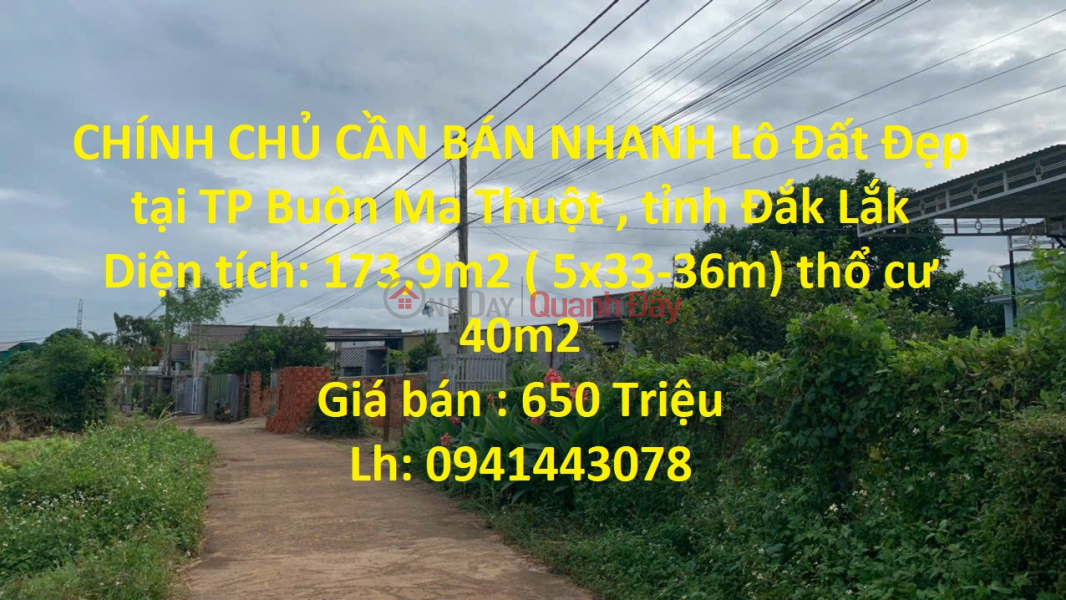 CHÍNH CHỦ CẦN BÁN NHANH Lô Đất Đẹp tại TP Buôn Ma Thuột , tỉnh Đắk Lắk Niêm yết bán