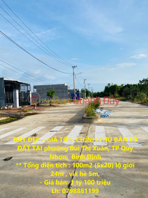 ĐẤT ĐẸP – GIÁ TỐT- CHÍNH CHỦ BÁN LÔ ĐẤT TẠI phường Bùi Thị Xuân, TP Quy Nhơn, Bình Định _0