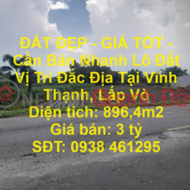 ĐẤT ĐẸP - GIÁ TỐT - Cần Bán Nhanh Lô Đất Vị Trí Đắc Địa Tại Vĩnh Thạnh, Lấp Vò _0