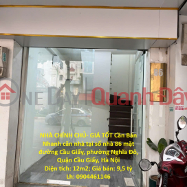 NHÀ CHÍNH CHỦ- GIÁ TỐT Cần Bán Nhanh căn nhà tại quận Cầu Giấy, TP HN _0