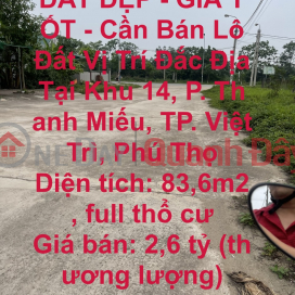 ĐẤT ĐẸP - GIÁ TỐT - Cần Bán Lô Đất Vị Trí Đắc Địa Tại Việt Trì, Phú Thọ _0