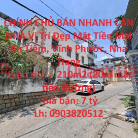 QUICK SELLING OF THE HOUSE BY THE OWNER, Nice Location, Mai An Tiem Front, Vinh Phuoc, Nha Trang _0